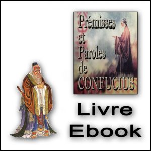 Prémisses de Confucius - Livre Ebook de 150 pages libre de droits
