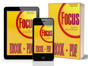 Focus, le pouvoir de la visualisation - Livre Ebook PDF