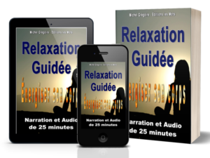 Relaxation Guidée - Audio MP3 de 25 minutes + Texte PDF